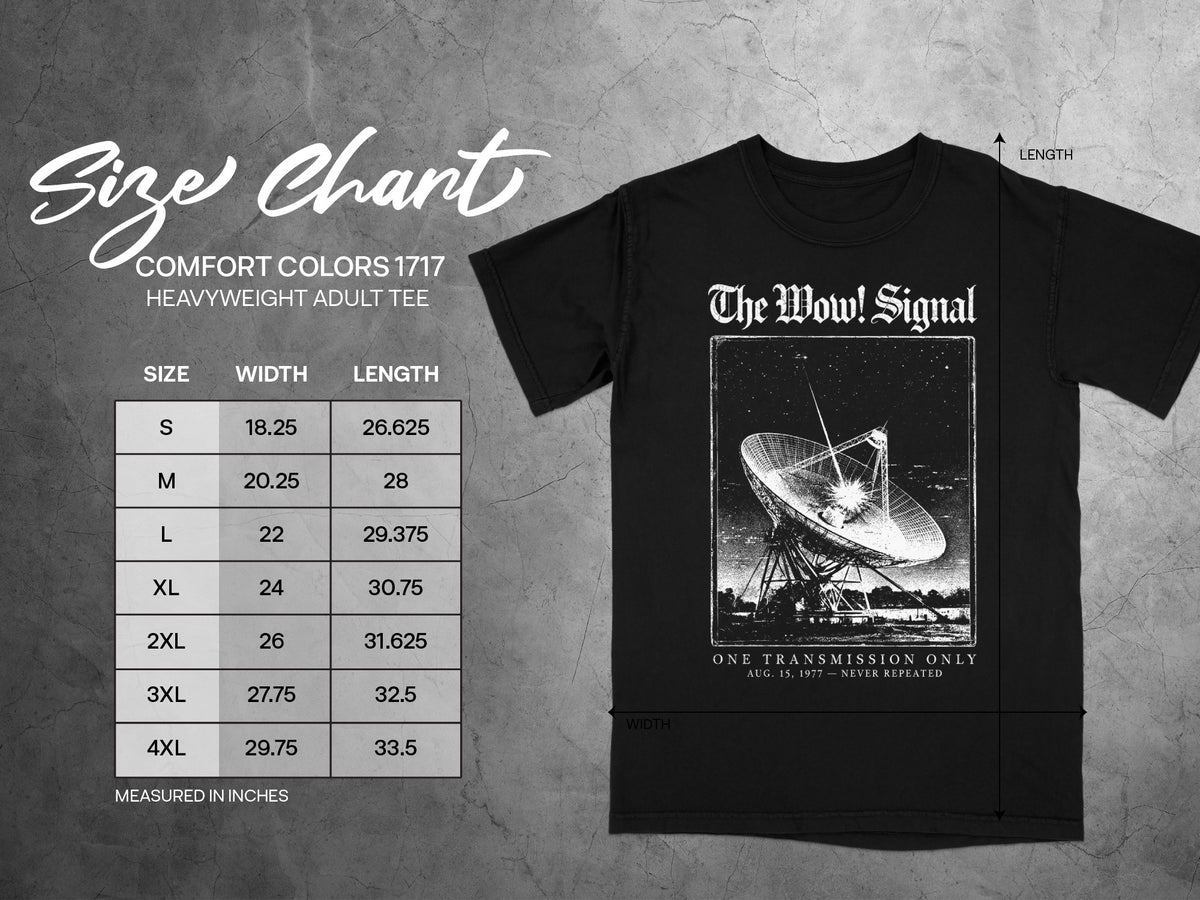 Comfort Colors 1717 size chart for heavyweight adult tees with "The Wow! Signal" graphic.