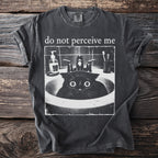 Black cat with wide eyes sits in a sink with text "do not perceive me" above.