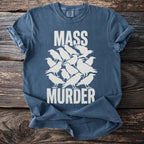 Dark blue t-shirt with white text 'MASS MURDER' and a flock of white crows.