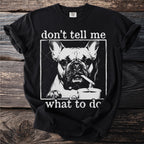 Black t-shirt with French Bulldog graphic and text.