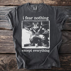 Dark grey t-shirt with werewolf and mouse graphic and text "i fear nothing except everything".
