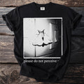 Black t-shirt with a moth on a light switch and the text "please do not perceive".