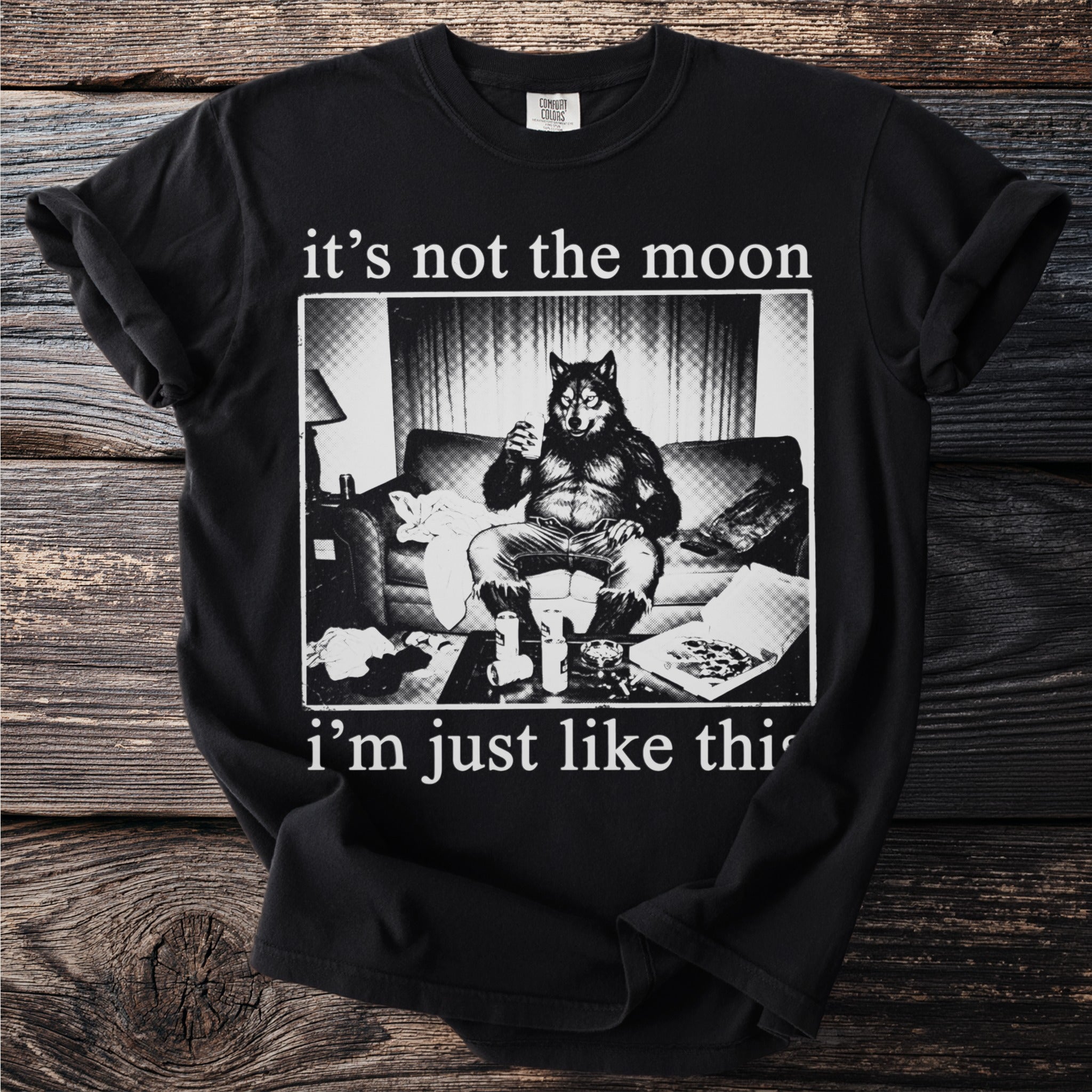 Werewolf on couch with pizza, saying "it's not the moon i'm just like this."