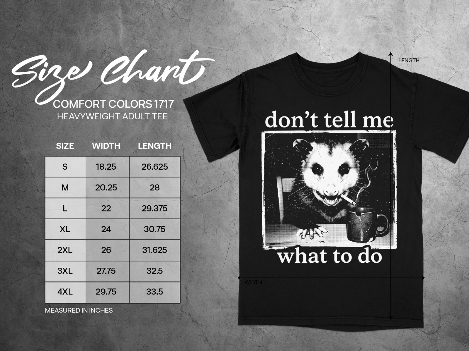 Black t-shirt with opossum graphic and "don't tell me what to do" text, with size chart.