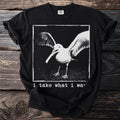 Black t-shirt with a seagull in flight and text "i take what i wa".
