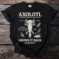 Black t-shirt with "Axolotl" text, diagram of an axolotl and "Grows it back every time!".