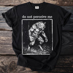 Black t-shirt with a werewolf graphic and text "do not perceive me".