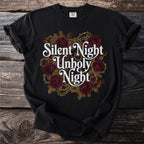 Black t-shirt with "Silent Night Unholy Night" text and dark red roses.