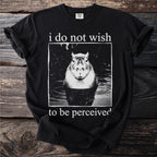 Black t-shirt with a capybara in water and text "i do not wish to be perceived."