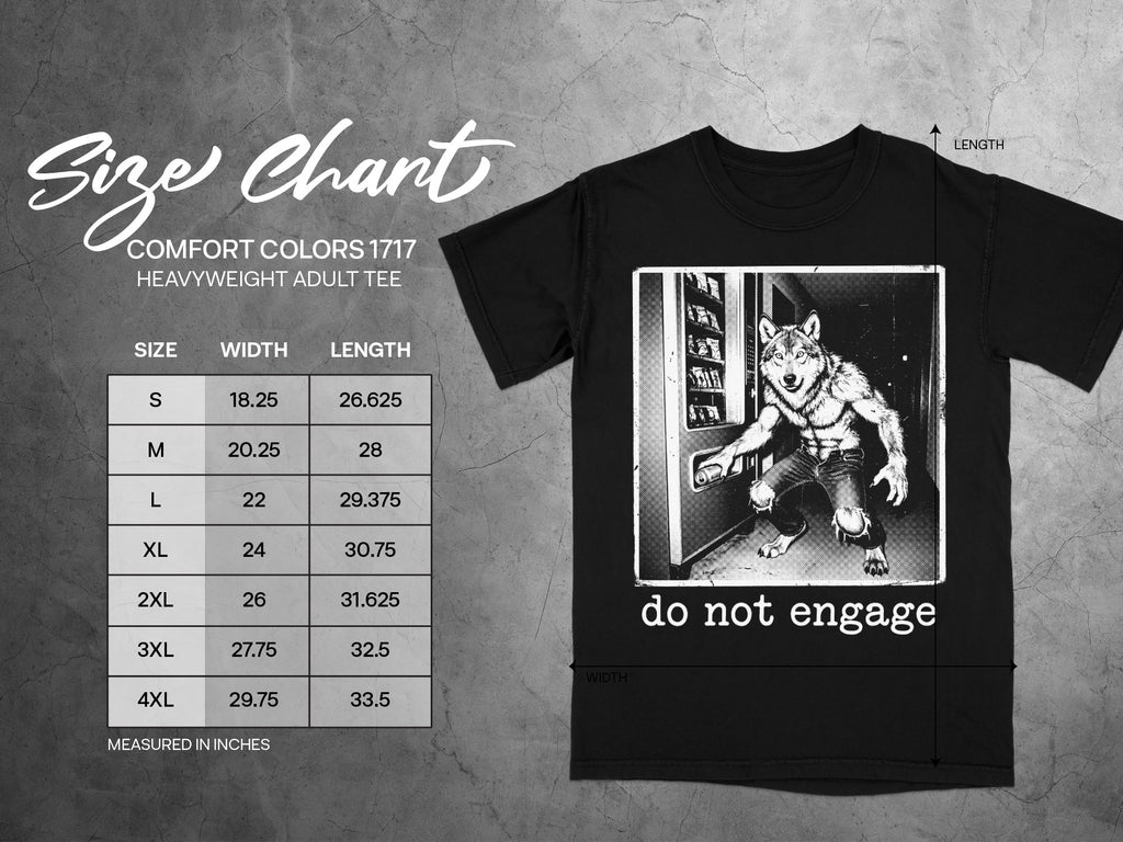 Black t-shirt with size chart and werewolf graphic with text "do not engage".