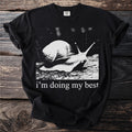 Black t-shirt with a snail graphic and the text "i'm doing my best".