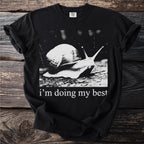 Black t-shirt with a snail graphic and the text "i'm doing my best".