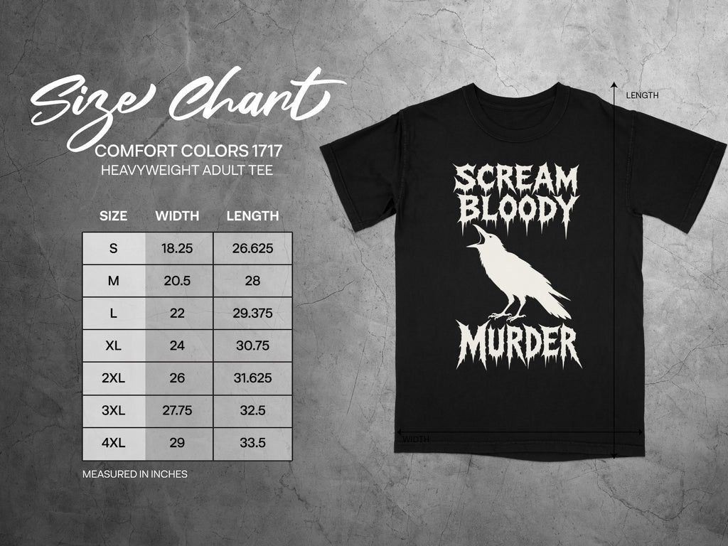 Black Comfort Colors size chart for heavyweight adult tee with "Scream Bloody Murder" graphic.