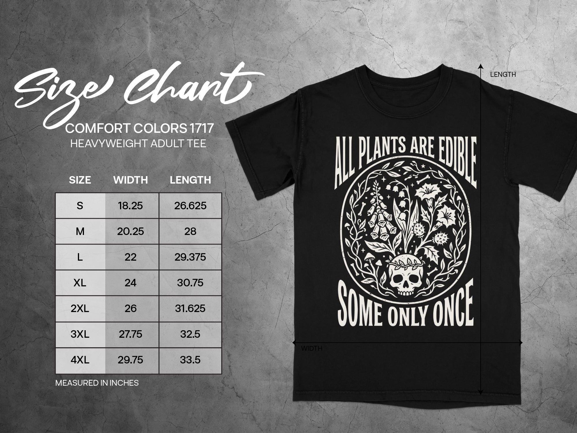 Black t-shirt with "All Plants Are Edible Some Only Once" graphic and size chart.