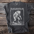 Charcoal t-shirt with a distressed werewolf illustration and text "do not perceive me."
