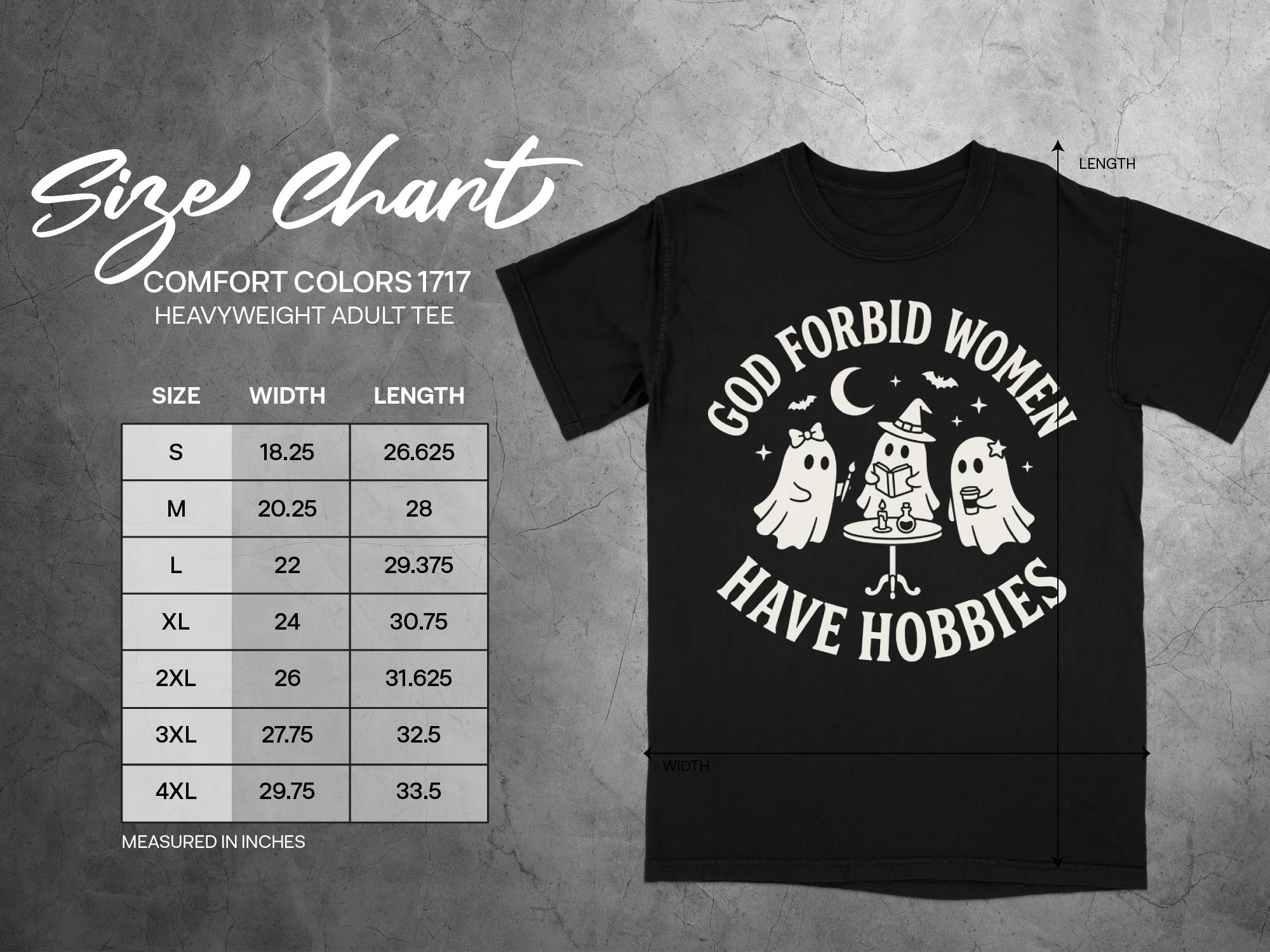 Black t-shirt with "God forbid women have hobbies" graphic and size chart.