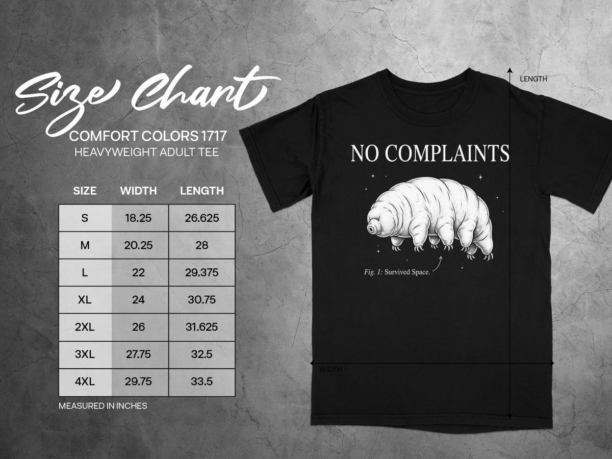 Comfort Colors 1717 heavyweight t-shirt size chart with tardigrade graphic and text "NO COMPLAINTS".