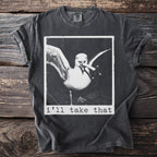 Charcoal t-shirt with a seagull holding a cigarette and text "i'll take that".