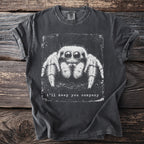 Gray t-shirt with a graphic of a jumping spider and text "i'll keep you company."