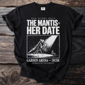 Black t-shirt with "The Mantis Vs. Her Date" graphic and "Garden Arena - Dusk" text.