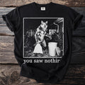 Werewolf holding a trash bag next to a trash can with text "you saw nothin".