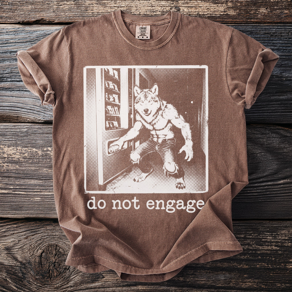 Brown t-shirt with a graphic of a werewolf at a vending machine and "do not engage" text.