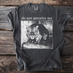 Dark gray t-shirt with a tiger graphic and text "do not perceive me".