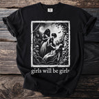 Black t-shirt with "girls will be girls" and a gothic illustration of two women with thorns and roses.