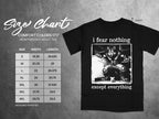 Black t-shirt with wolf graphic and text "i fear nothing except everything".