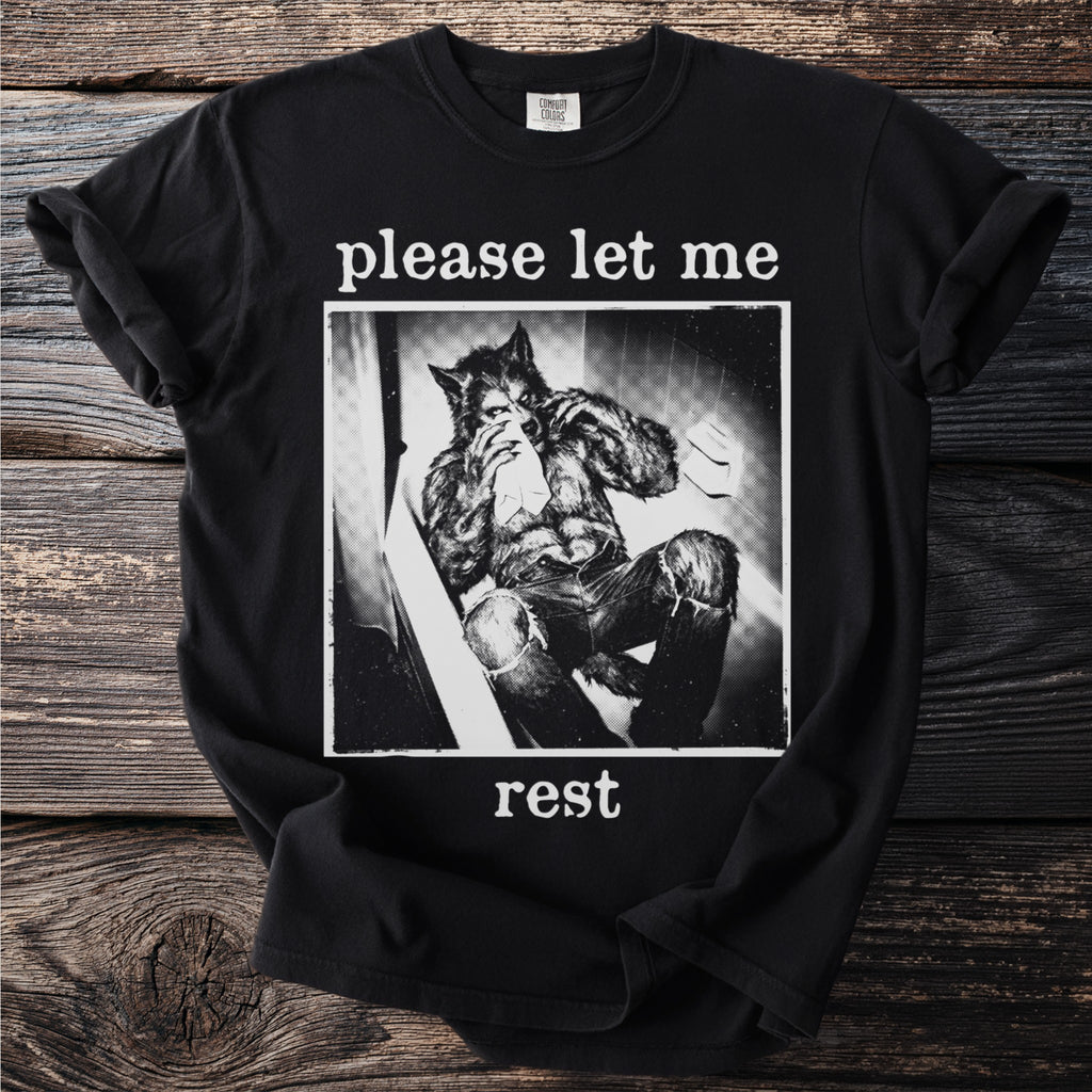 Black t-shirt with werewolf in bathtub, "please let me rest" text.
