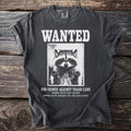 Wanted raccoon "for crimes against trash cans armed with tiny hands."