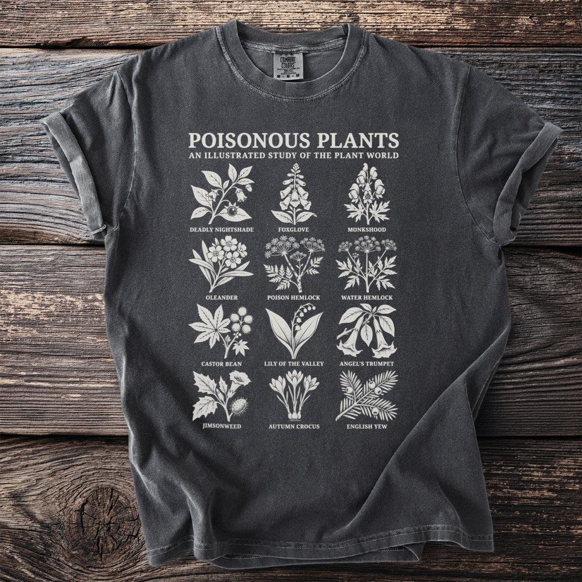 Dark t-shirt with "Poisonous Plants" and illustrations of deadly plants.