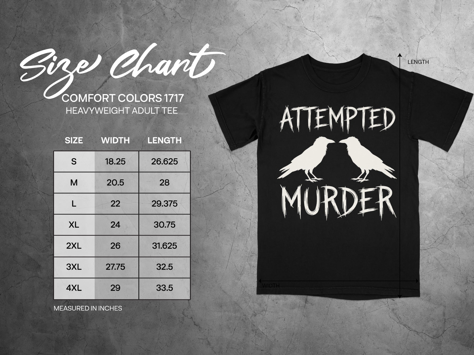 Size chart for a Comfort Colors 1717 heavyweight adult tee with "Attempted Murder" graphic.