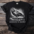 Black t-shirt with white crow graphic and "accessory to murder" text.
