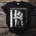 Black t-shirt with "barely functioning" text and wolf opening door graphic.